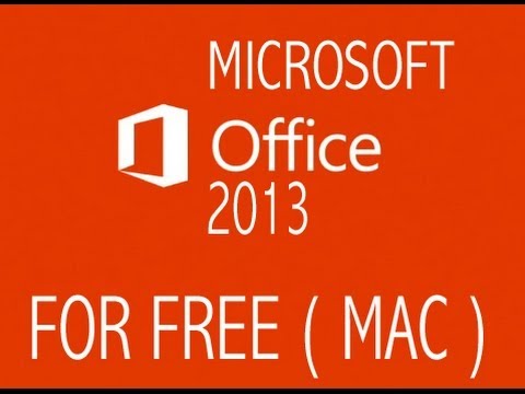 Get Microsoft Office 2013 Free For Mac